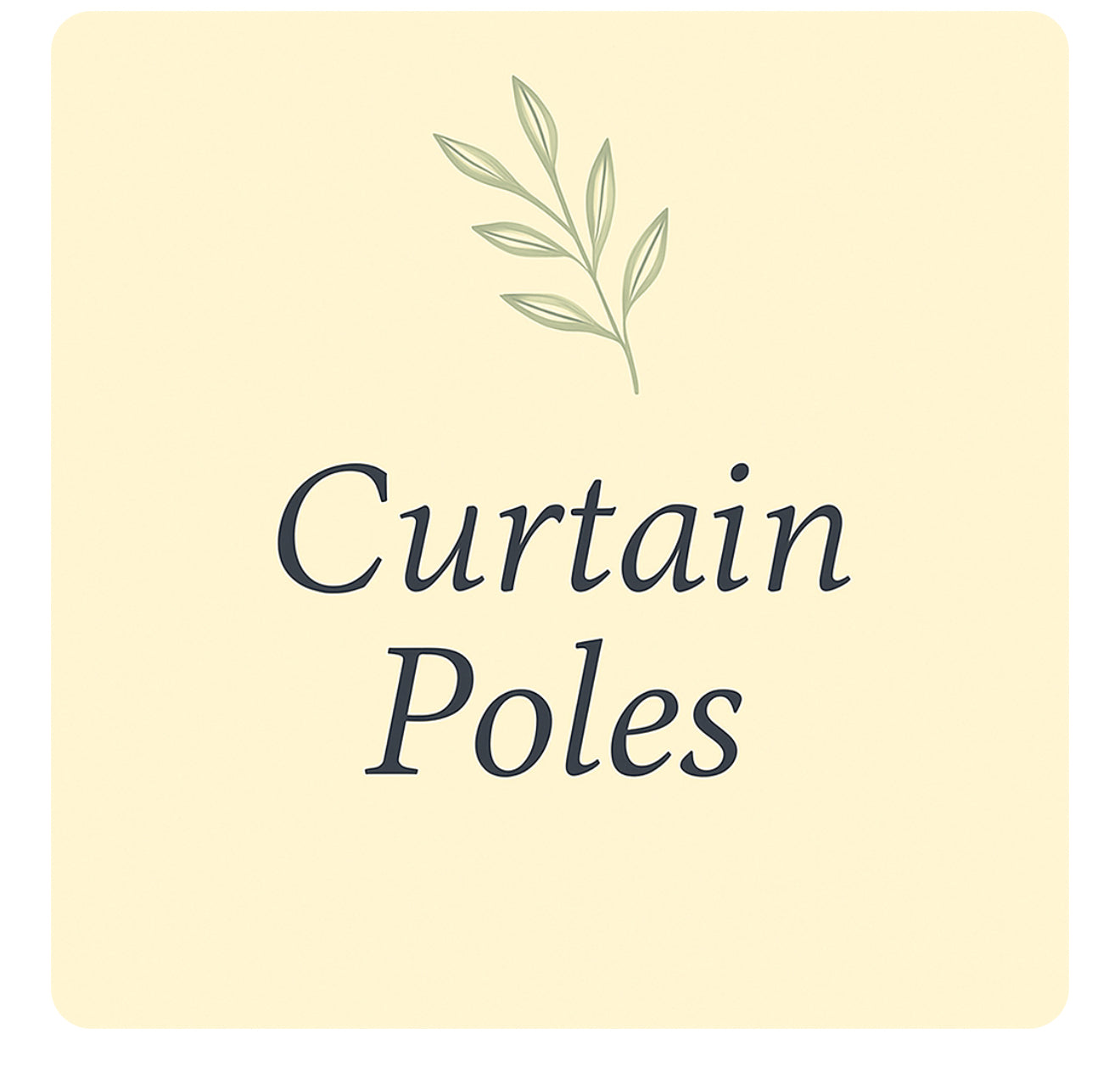 Curtain Poles